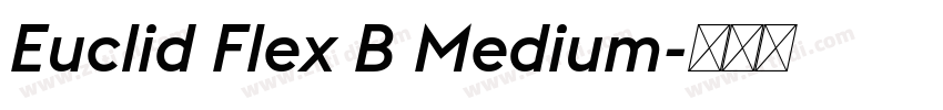 Euclid Flex B Medium字体转换 Euclid Flex B Medium字体转换